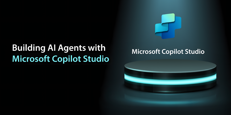 Building AI Agents using Copilot Studio